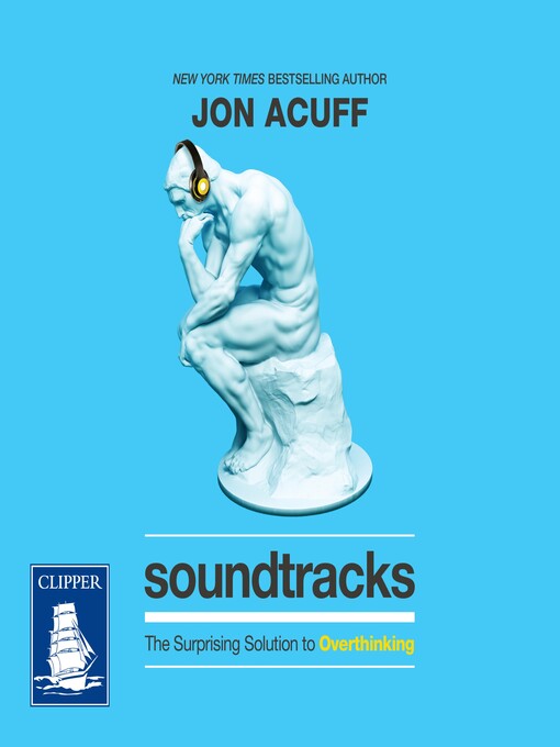 Title details for Soundtracks by Jon Acuff - Available